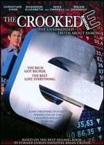 The Crooked E: The Unshredded Truth About Enron
