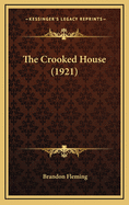 The Crooked House (1921)