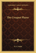 The Croquet Player