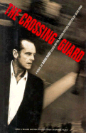 The Crossing Guard - Rabe, David