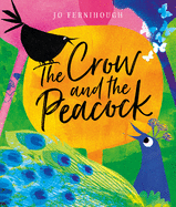 The Crow and the Peacock