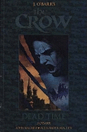 The Crow: Dead Time
