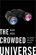 The Crowded Universe: The Search for Living Planets