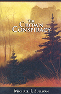 The Crown Conspiracy