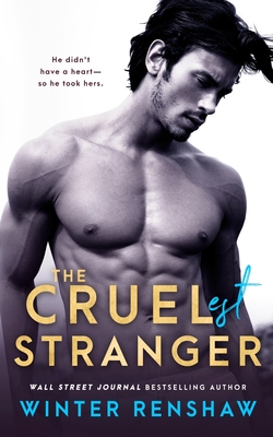 The Cruelest Stranger - Renshaw, Winter