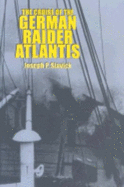 The Cruise of the German Raider Atlantis