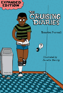 The Cruising Diaries: Expanded Edition