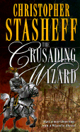 The Crusading Wizard