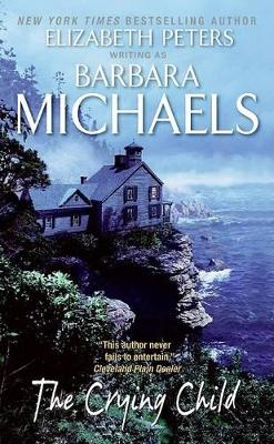 The Crying Child - Michaels, Barbara