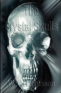 The Crystal Skulls