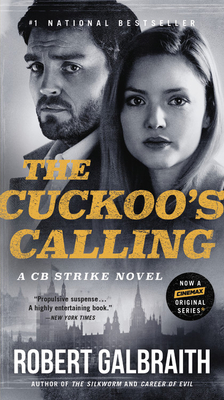 The Cuckoo's Calling - Galbraith, Robert