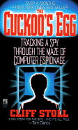 The Cuckoo's Egg: Tracking a Spy Through the Maze of Computer Espionage