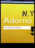 The Culture Industry