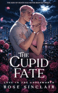 The Cupid Fate
