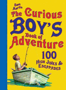 The Curious Boy's Book of Adventure