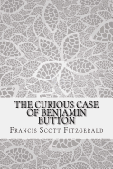 The Curious Case of Benjamin Button
