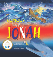 The Curious Story of Jonah