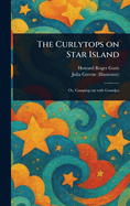 The Curlytops on Star Island