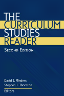 The Curriculum Studies Reader