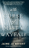 The Curse of Misty Wayfair