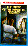 The Curse of the Haunted Mansion