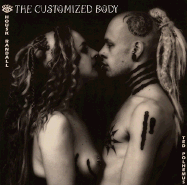 The Customized Body - Polhemus, Ted, and Randall, Housk