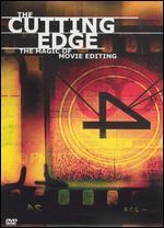The Cutting Edge: The Magic of Movie Editing