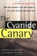 The Cyanide Canary