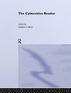 The Cybercities Reader