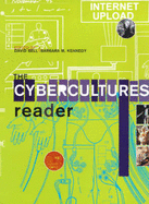 The Cybercultures Reader