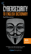 The Cybersecurity to English Dictionary