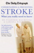 The "Daily Telegraph" Stroke: What You Really Need to Know