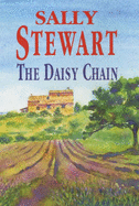 The Daisy Chain - Stewart, Sally