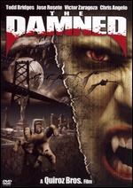 The Damned - Ed "Crooked" Quiroz; Jose "Duke" Quiroz