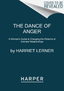 The Dance of Anger