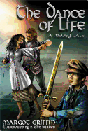 The Dance of Life: A Meggy Tale Volume 3