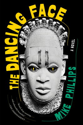The Dancing Face - Phillips, Mike
