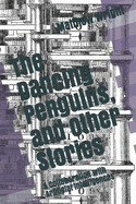 The Dancing Penguins, and Other Stories: A Collaboration with Artificial Intelligences