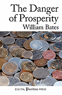 The Danger of Prosperity