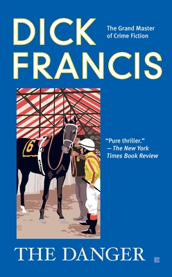 The Danger - Francis, Dick