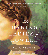 The Daring Ladies of Lowell