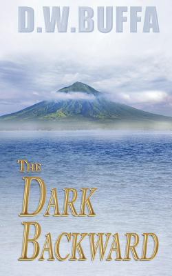 The Dark Backward - Buffa, D W