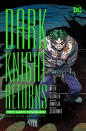 The Dark Knight Returns: The Last Crusade