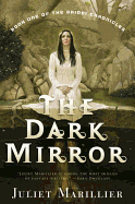The Dark Mirror: Book One of the Bridei Chronicles