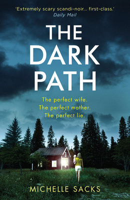 The Dark Path - Sacks, Michelle
