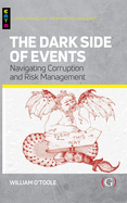 The Dark Side of Events: Navigating Corruption and Risk Management