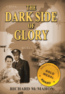 The Dark Side of Glory