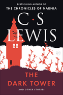 The Dark Tower and Other Stories