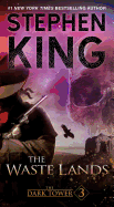 The Dark Tower III, 3: The Waste Lands