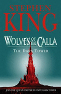 The Dark Tower: Wolves of the Calla